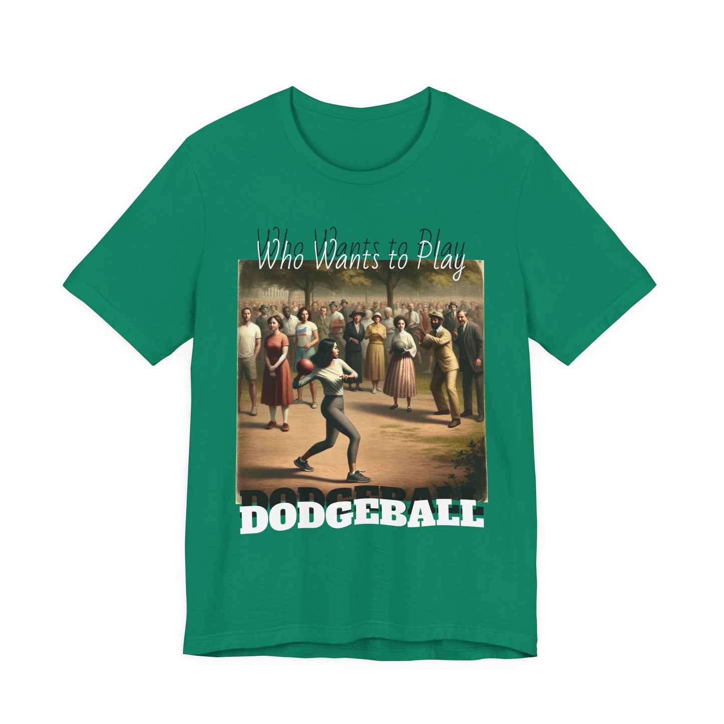 Who wants to play DODGEBALL