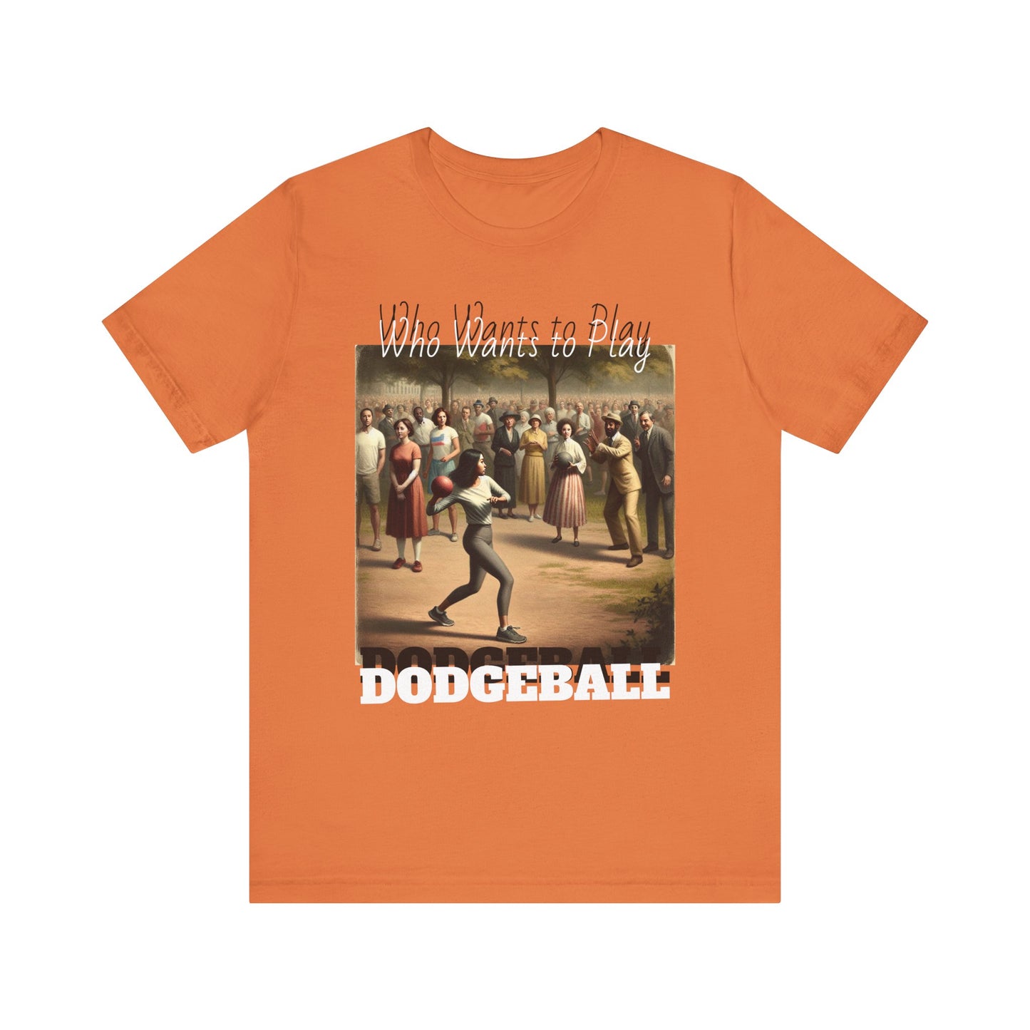 Who wants to play DODGEBALL